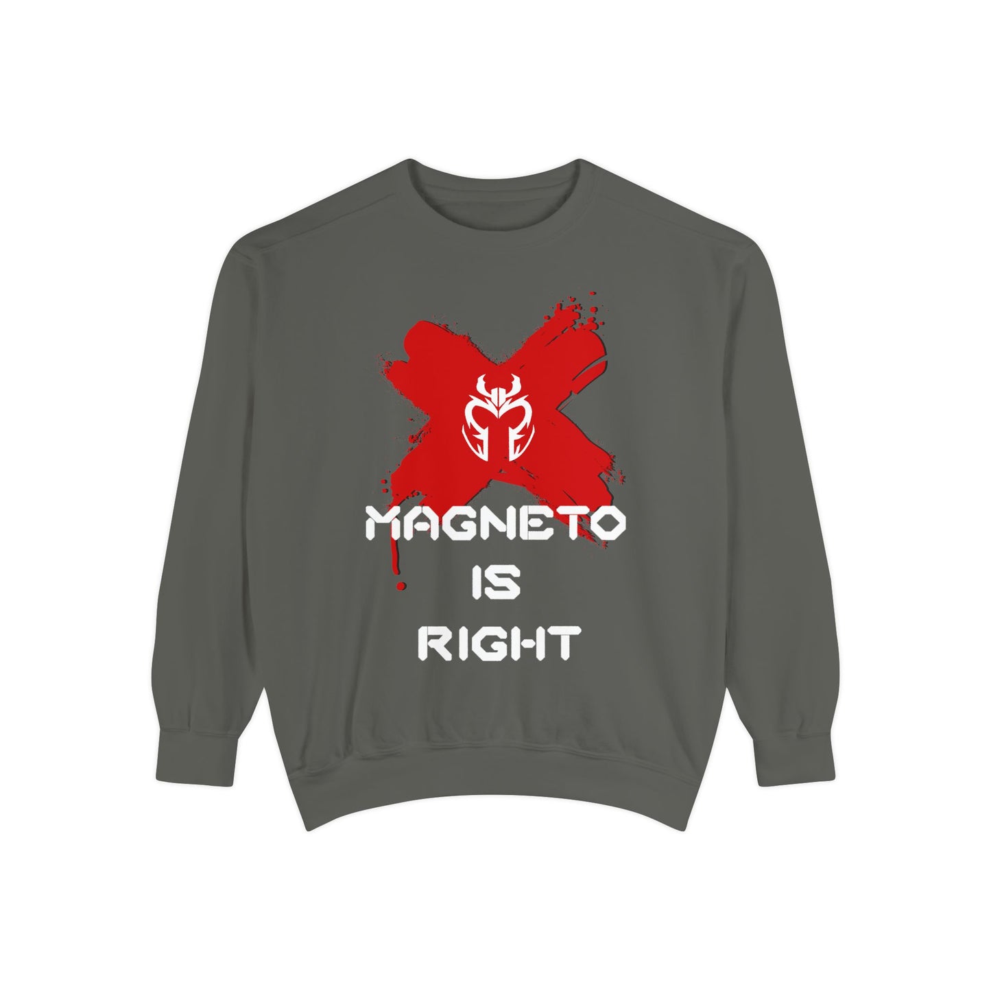 The Magnus Is Right [White Print] (High Quality Comfort Colors Sweatshirt)