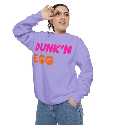 Thee Dunk'N Egg (High Quality Comfort Colors Sweatshirt)