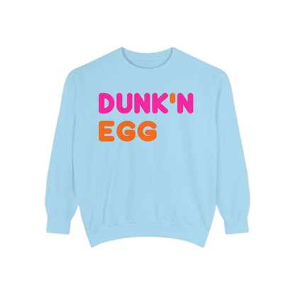 Thee Dunk'N Egg (High Quality Comfort Colors Sweatshirt)