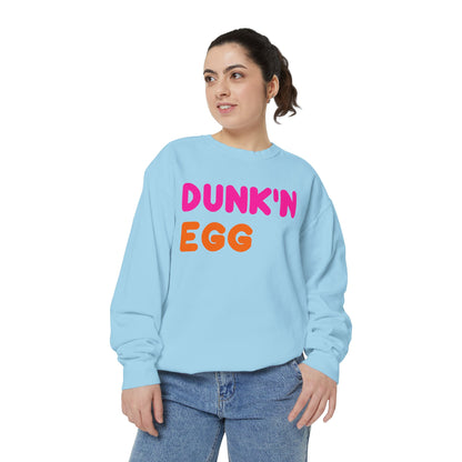 Thee Dunk'N Egg (High Quality Comfort Colors Sweatshirt)