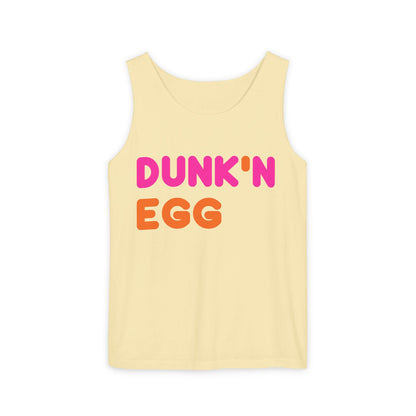 The Dunk N' Egg Tank Top (High Quality Comfort Colors Tank Top)
