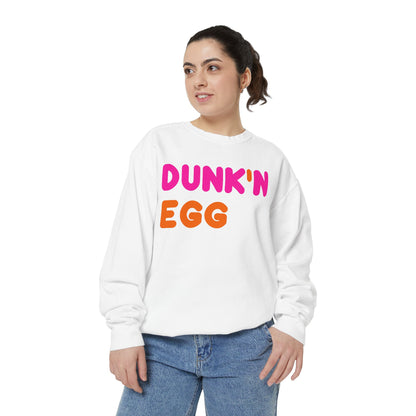 Thee Dunk'N Egg (High Quality Comfort Colors Sweatshirt)