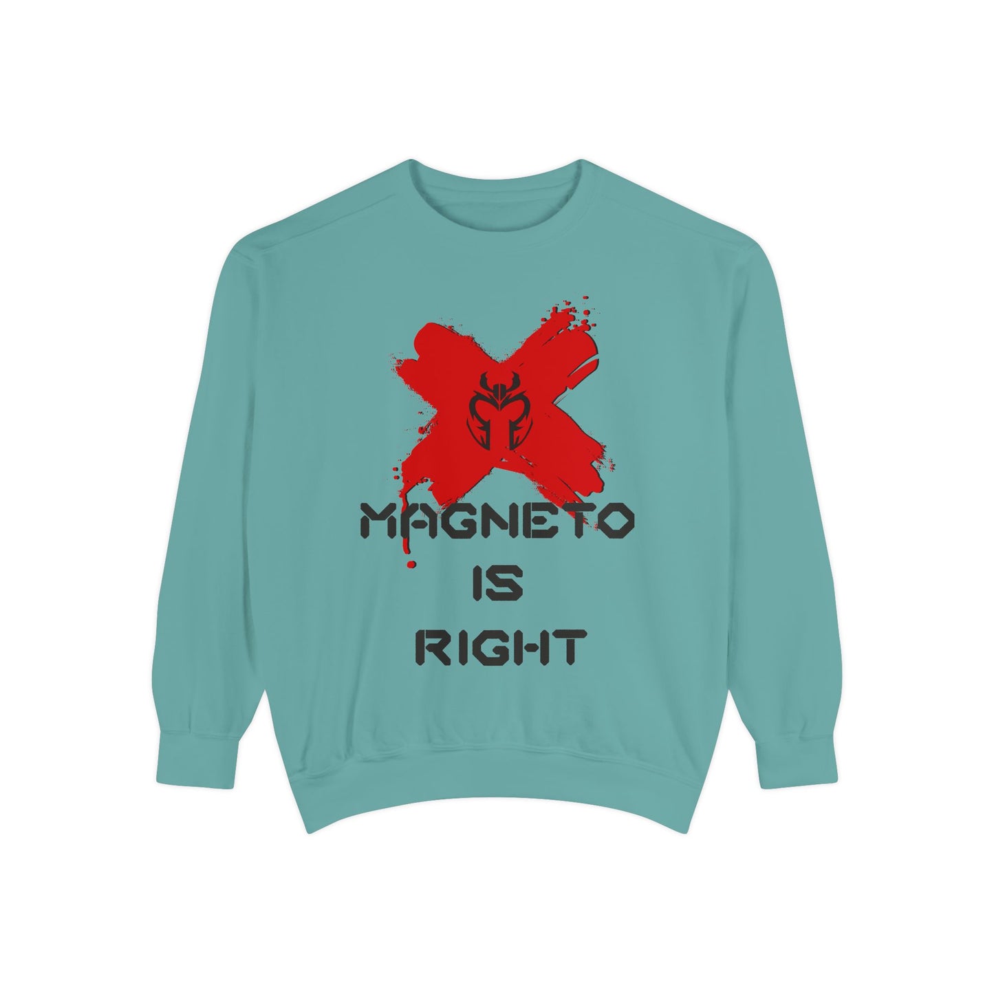 The Magnus Is Right (Comfort Colors High Quality Sweatshirt)