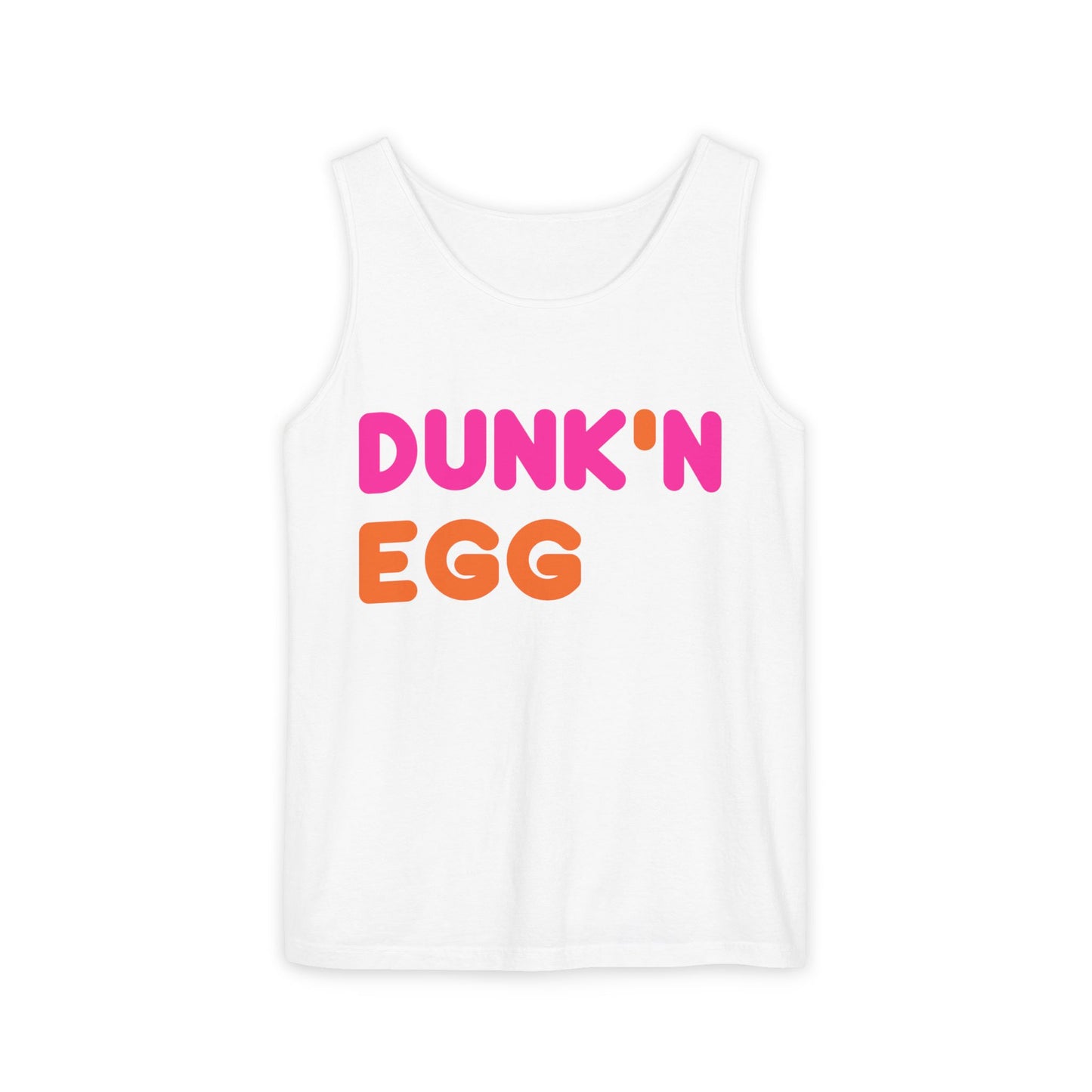 The Dunk N' Egg Tank Top (High Quality Comfort Colors Tank Top)