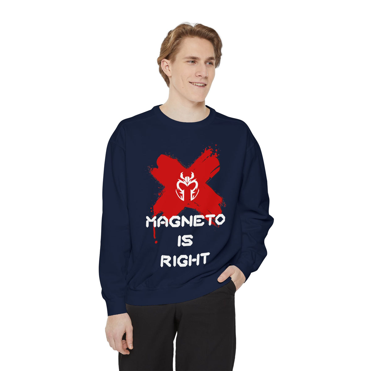 The Magnus Is Right [White Print] (High Quality Comfort Colors Sweatshirt)