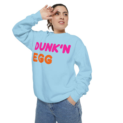 Thee Dunk'N Egg (High Quality Comfort Colors Sweatshirt)