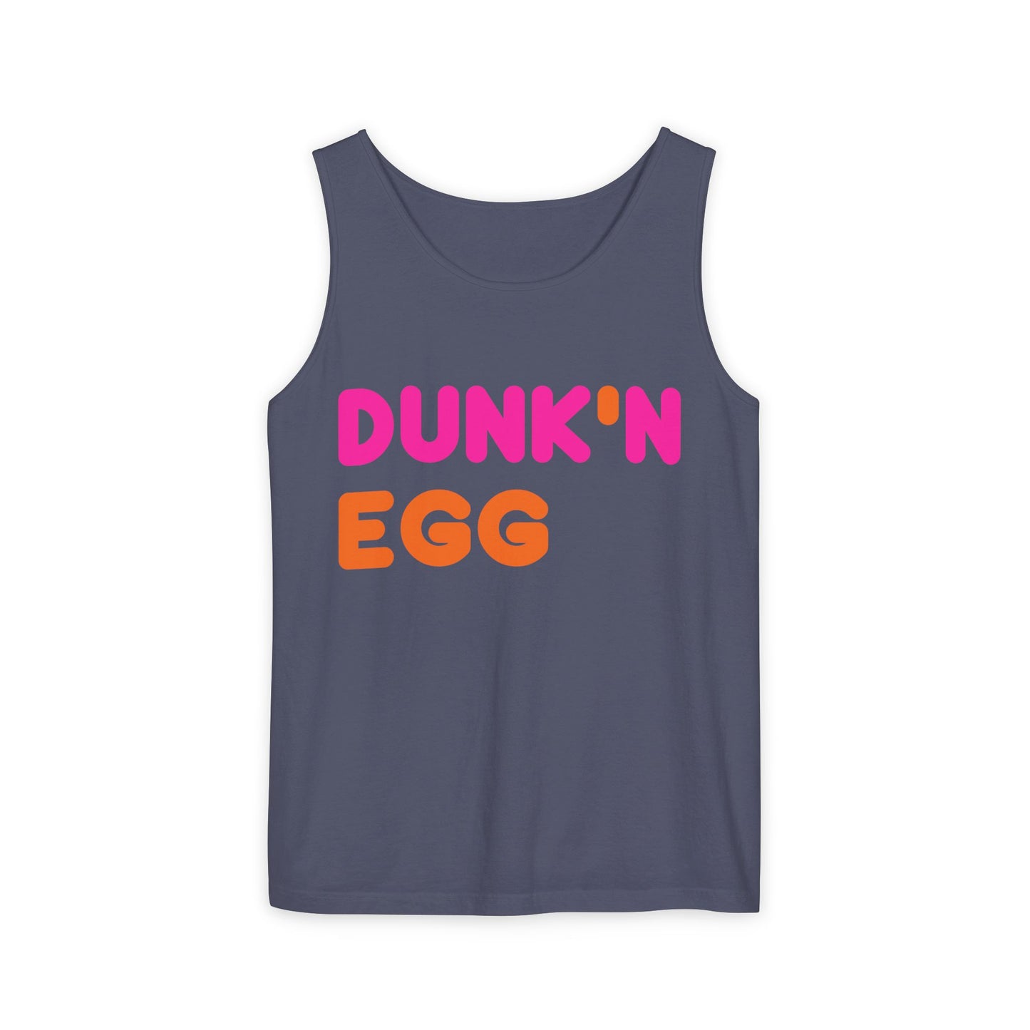 The Dunk N' Egg Tank Top (High Quality Comfort Colors Tank Top)
