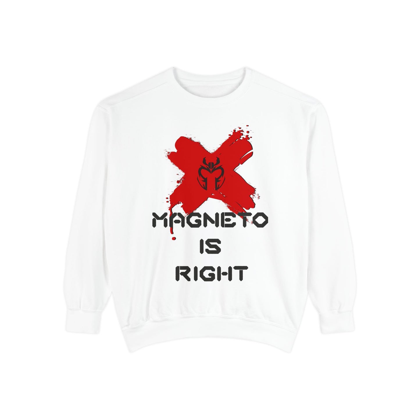 The Magnus Is Right (Comfort Colors High Quality Sweatshirt)