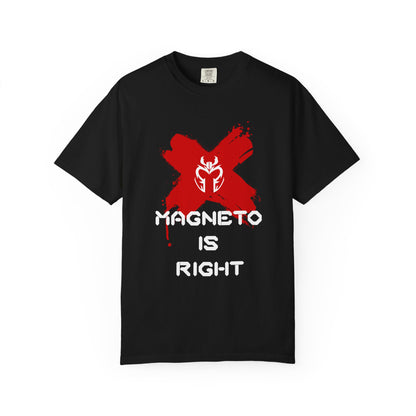 The Magnus Is Right Tee (white text)