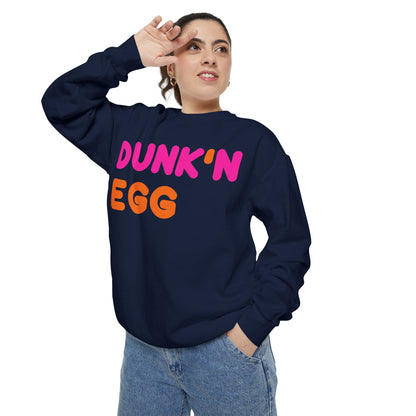 Thee Dunk'N Egg (High Quality Comfort Colors Sweatshirt)