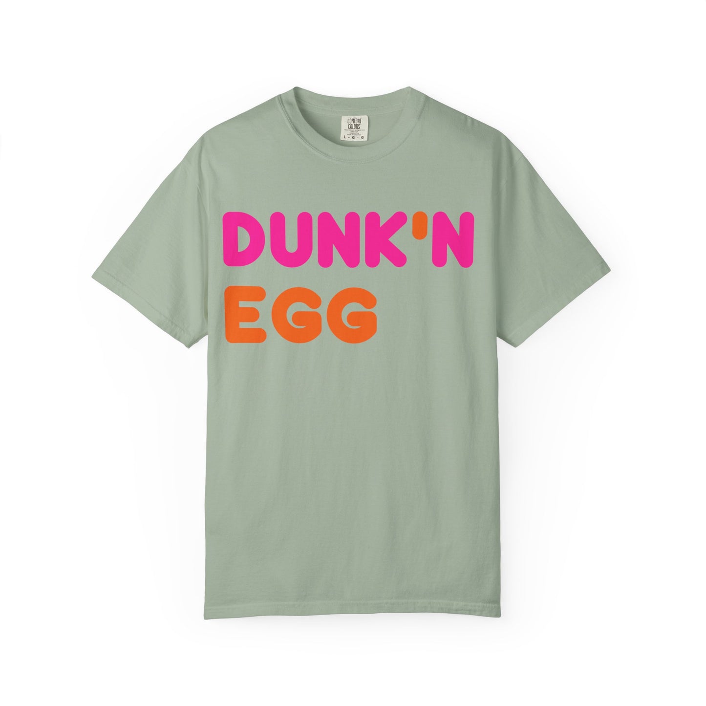 The Dunk'N Egg [High Quality Comfort Colors Tee Shirt]