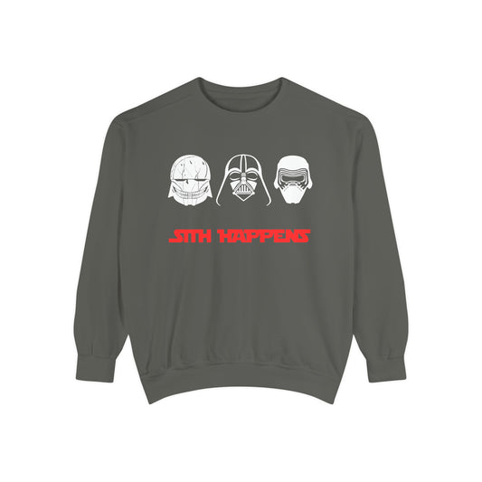 The Sizith Happens (High Quality Comfort Colors Sweatshirt)