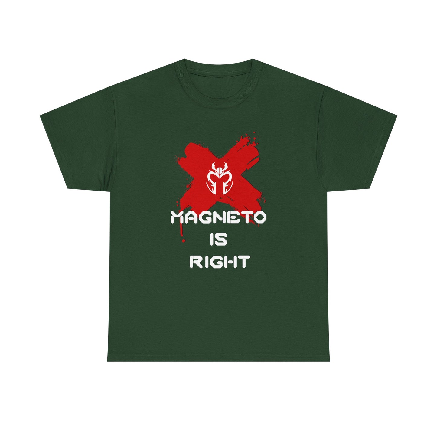 Magneto Is Right Tee (white text)