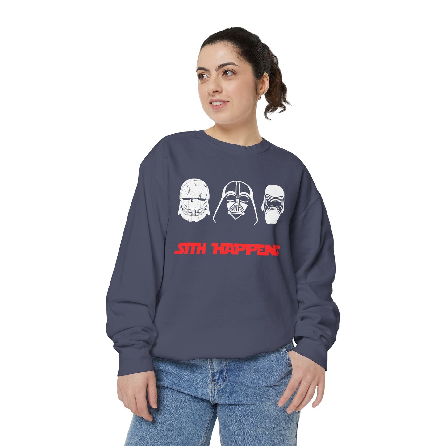 The Sizith Happens (High Quality Comfort Colors Sweatshirt)