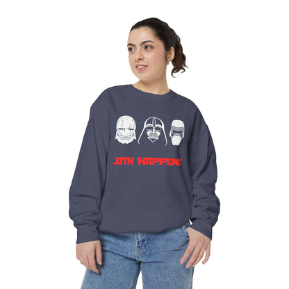 The Sizith Happens (High Quality Comfort Colors Sweatshirt)
