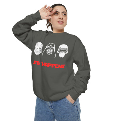The Sizith Happens (High Quality Comfort Colors Sweatshirt)